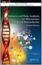 Statistics and data analysis for microarrays using R and Bioconductor